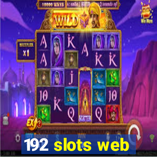 192 slots web